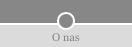 O nas